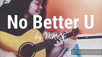 No Better U by V.Rose Cover