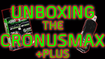 CronusMax +Plus 2017 | Unboxing