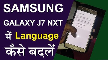 Samsung J7 Nxt Me Language Kaise Change Kare | How To Change Language In Samsung J7 Nxt