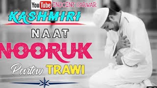 Nooruk Partav Trawi Nabi (saw) | Kashmiri Naat @Enocent_Reactions