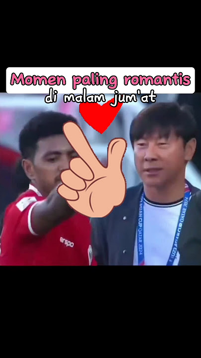 Momen Paling Romantis, keplak ndas🫰 #shorts #trendingshorts #timnasindonesia #timnasday #shintaeyong