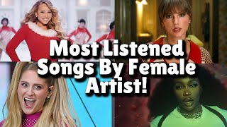 Most Listened Songs By Female Artist In The Past 24 hours - NOVEMBER 2022!