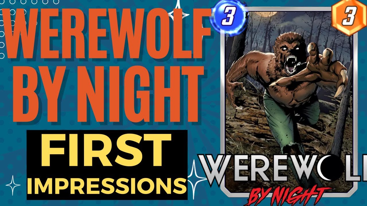 Werewolf by Night First Impressions (Should You Buy?) Educatedcollins Marvel  Snap 