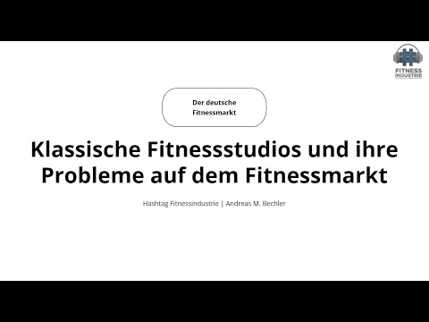 2 - Klassische Fitnessstudios und ihre Probleme auf dem Fitnessmarkt