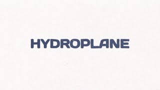 90's Kids - Hydroplane (Lyric Video)