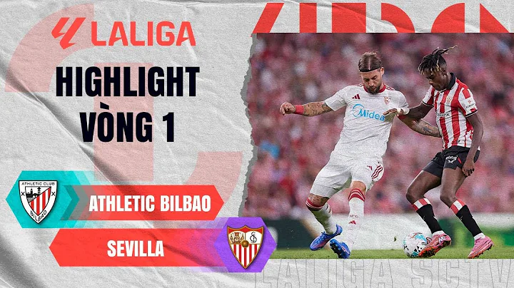ATHLETIC BILBAO - SEVILLA | SAN MAMES DẬY SÓNG VỚI KỊCH BẢN HẤP DẪN | LALIGA EA SPORTS 25/26
