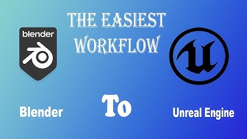 Blender to Unreal Engine 5 | The Easiest Workflow