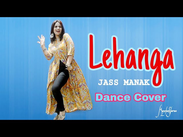 lengha : Jass manak | Beautiful bollywood actress, Songs, Latest song lyrics