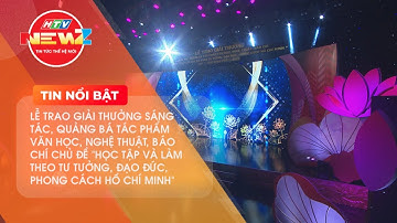 LỄ TRAO GIẢI THƯỞNG SÁNG TÁC, QUẢNG BÁ TÁC PHẨM VĂN HỌC NGHỆ THUẬT, BÁO CHÍ VỀ BÁC