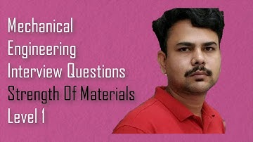 Strength Of Materials-Mechanical engineering Interview Questions,dimu