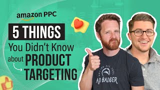 How Product Targeting in Manual Campaigns on Amazon Actually Works (Classic) [The PPC Den Podcast]