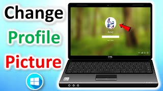 how to change your profile picture in windows 10 | laptop me apna photo kaise lagaye