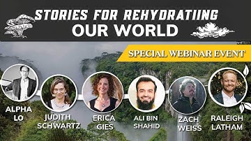 Stories for Rehydrating Our World - Webinar Replay