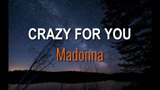 Madonna -  Crazy For You (Lyrics)