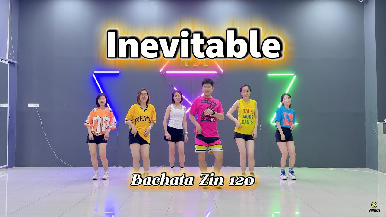 Inevitable - Bachata | Zin 120 | Zumba | Dance Fitness | Hưng Kim
