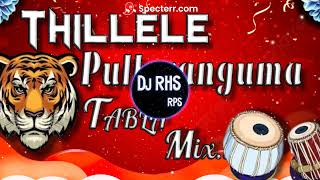 Thillele Pulleranguma Tabla Mix-(DJ RHS )Thillele Pulleranguma Song Resimi