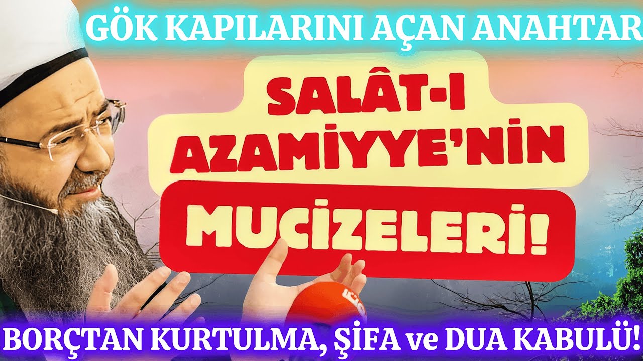SALÂT-I AZAMİYYE: Gökyüzünün Kapılarını Aralayan SIR! Dinle, Niyet Et, Mucizelere Şahit Ol! ✨