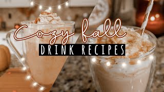 3 COZY FALL DRINK RECIPES  | NO CAFFEINE!! EASY TO MAKE