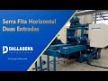 Serra Fita Horizontal Duas Entradas