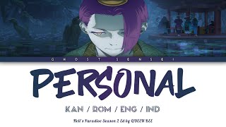 Hell’s Paradise Season 2 - Ending FULL 『 PERSONAL 』by QUEEN BEE (KAN/ROM/ENG/IND) - GHOST SENSEI