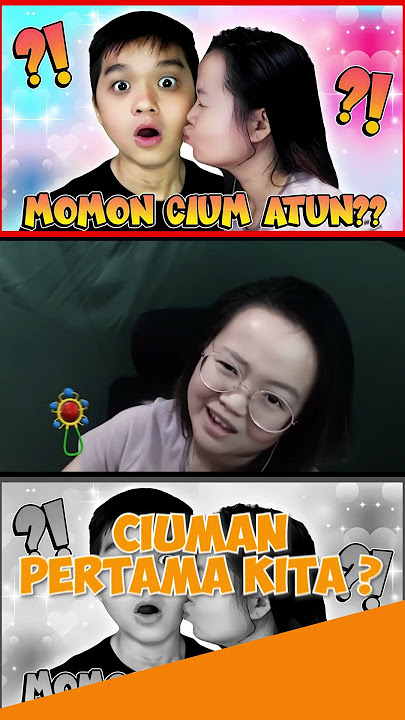 PERTAMA KALINYA ATUN & MOMON CIUMAN ?? #shorts #short