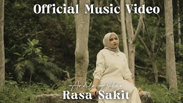 Rasa Sakit - Ardila Akbar | Official Music Video