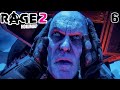 №6 🔴 RAGE 2 🔴 ДНК ГЕНЕРАЛА КРОССА (СЛОЖНОСТЬ КОШМАР)