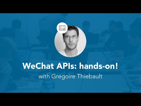 WeChat APIs: a kick-starter for new developers