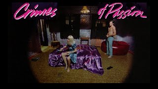 Download Lagu CRIMES OF PASSION (1984) by Ken Russell - BLU REVUE # 184 Download Lagu CRIMES OF PASSION (1984) by Ken Russell - BLU REVUE # 184