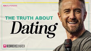 The Truth About Dating | Doug Wekenman | Real Relationships | Recap