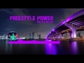 Freestyle power by dj alex