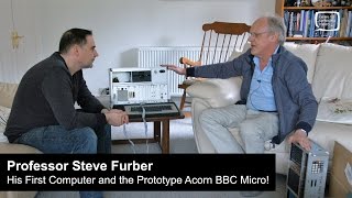 Steve Furber  His First Computer and the Prototype Acorn BBC Micro!