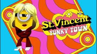 Funkytown – St. Vincent from Minions: The Rise of Gru