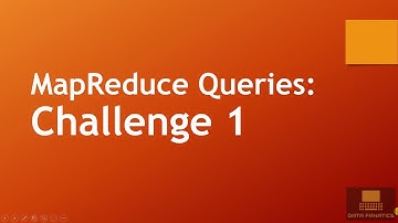 2.3 MapReduce Queries: Challenge 1