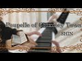 SHIN【Poupelle of Chimney Town】ピアノ耳コピ