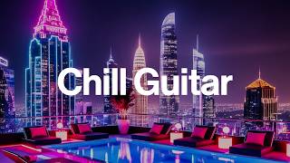 Chill Guitar City | Dreaming Rainy Smooth Jazz Lounge Music | Chillout Evening Playlist with Scotch