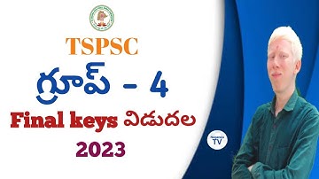 TSPSC GROUP - 4 Final keys released 2023 Nagaraju TV