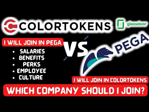 PEGA vs COLORTOKENS | Reviews | Salaries| Jobs | COLORTOKENS vs PEGA  I JOIN PEGA TECHNOLOGIES?