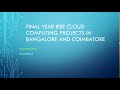 final year ieee cloud computing projects in Bangalore and coimbatore1