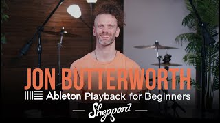 Ableton Playback for BEGINNERS | Jon Butterworth