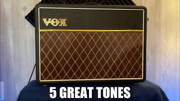 5 GREAT Vox AC10 Tones!