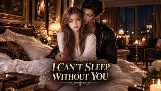 [PART 2] I CAN'T SLEEP WITHOUT YOU 🌙❤️ Update