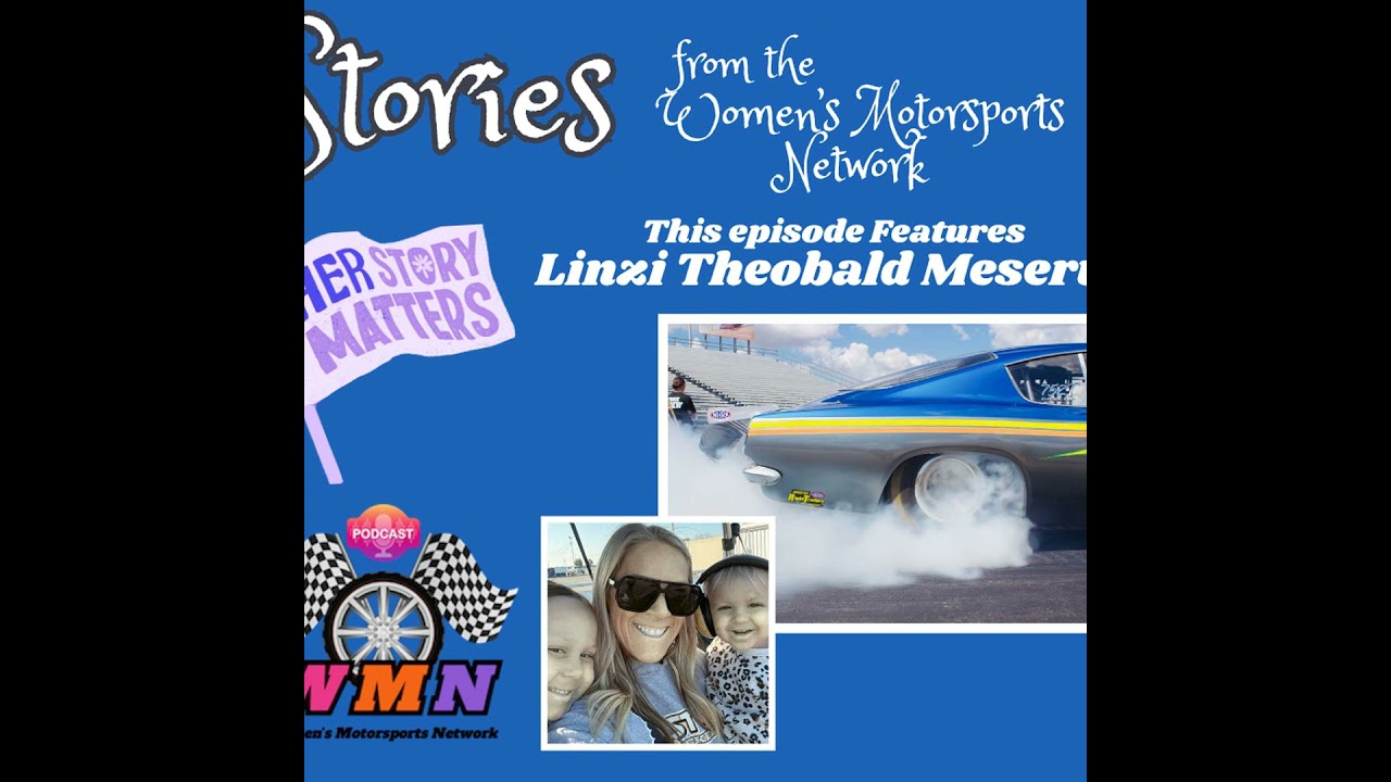 Linzi Theobald Meserve: From Junior Dragsters To A 1968 Barracuda Legacy Linzi Theobald Meserve: From Junior Dragsters To A 1968 Barracuda Legacy