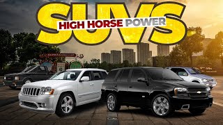 Top 9 SUVs that Pioneered the High Horsepower SUV Trend