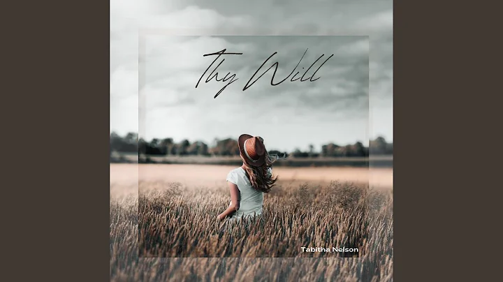 Thy Will