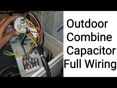 How to Do AC Outdoor Compressor and Fan Connection With Combine Capacitor | Fully4world