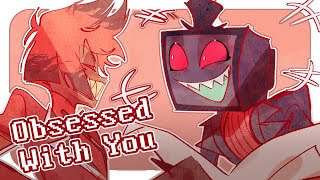 OBSESSED WITH YOU || HAZBIN HOTEL animatic Resimi