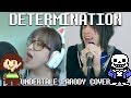 【Undertale】Determination (Parody of Irresistible by Fall Out Boy) By OR3O & Jordan Sweeto