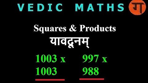 05 | Squares and Products with Yavadunam | Yavadunam | Vedic Mathematics