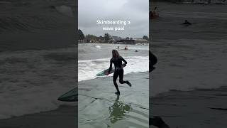 Skimboarding A Chaotic Wave Pool!